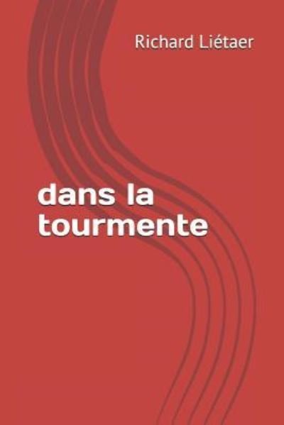 Cover for Li · Dans La Tourmente (Paperback Book) (2018)
