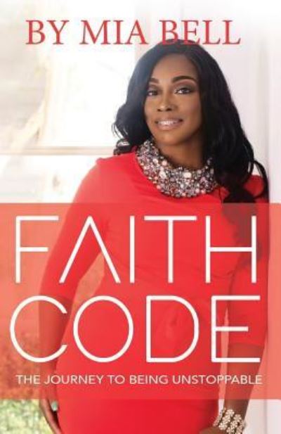 Cover for Mia Q Bell · Faith Code (Paperback Book) (2019)