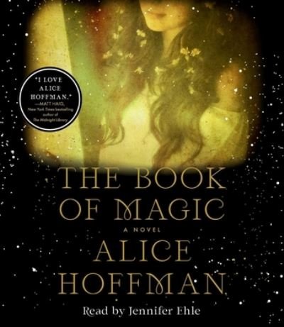 Cover for Alice Hoffman · The Book of Magic (CD) (2021)