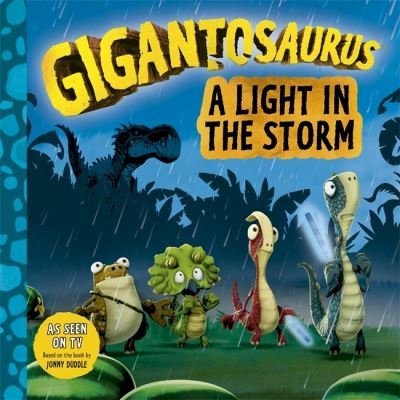 Cover for Cyber Group Studios · Gigantosaurus - A Light in the Storm (Paperback Bog) (2023)