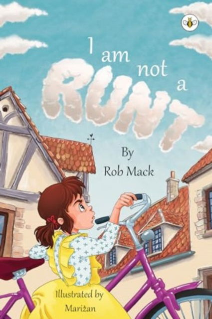 Cover for Rob Mack · I am Not a Runt (Paperback Book) (2024)