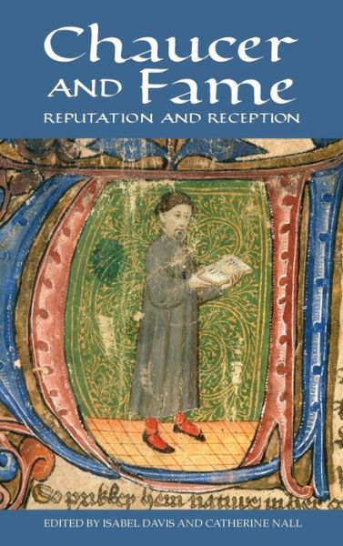 Cover for Isabel Davis · Chaucer and Fame: Reputation and Reception - Chaucer Studies (Hardcover Book) (2015)