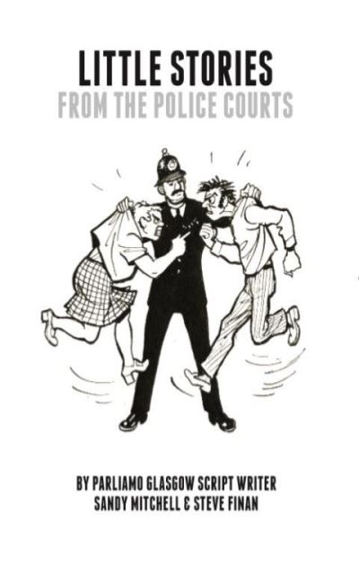 Cover for Sandy Mitchell · Little Stories From The Police Courts (Pocketbok) (2020)