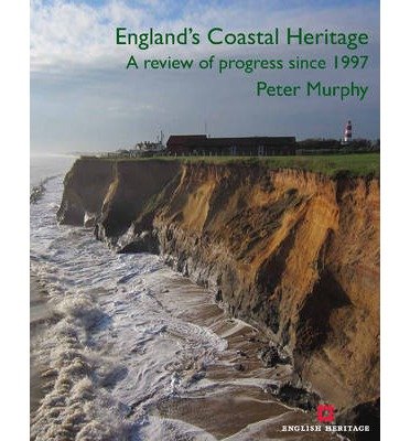 Cover for Peter Murphy · England's Coastal Heritage (Hardcover bog) (2014)