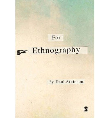 Cover for Paul Atkinson · For Ethnography (Hardcover Book) [UK Ed. edition] (2014)