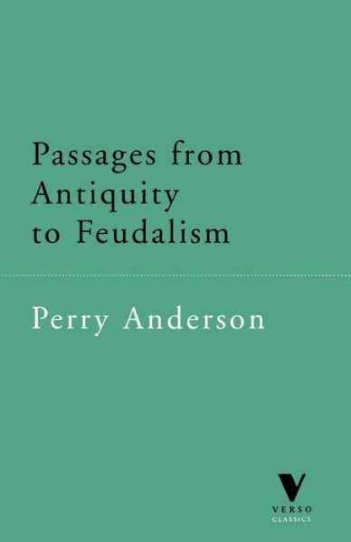 Cover for Perry Anderson · Passages from Antiquity to Feudalism (Verso Classics) (Paperback Book) (1996)