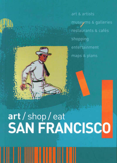 Cover for Somerset · San Francisco - art / shop / eat, Blue Guide (Paperback Book) (2005)