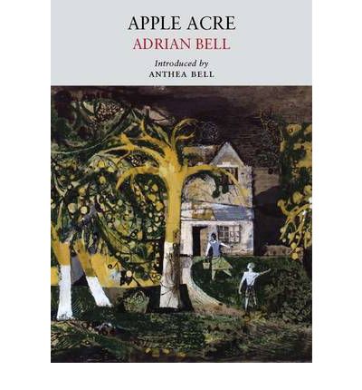 Cover for Adrian Bell · Apple Acre - Nature Classics Library (Paperback Book) (2012)