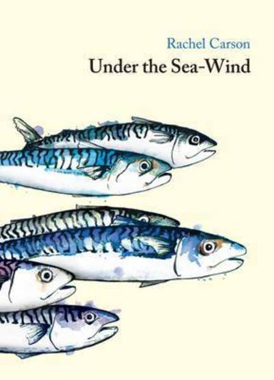 Cover for Rachel Carson · Under the Sea Wind (Paperback Book) (2014)