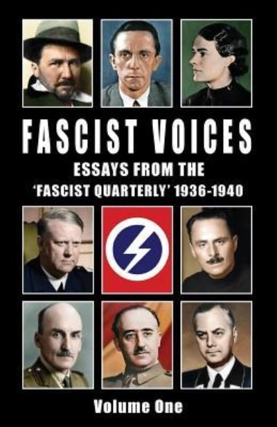 Cover for Ezra Pound · Fascist Voices: Essays from the 'Fascist Quarterly' 1936-1940 - Vol 1 (Paperback Book) (2019)