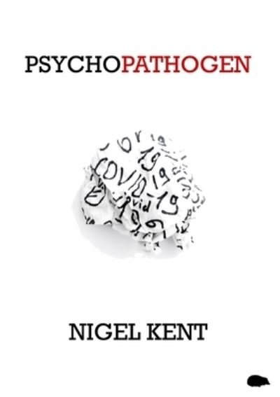 Cover for Nigel Kent · Psychopathagen (Paperback Book) (2020)