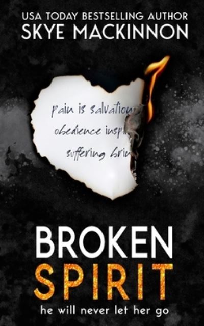 Cover for Skye MacKinnon · Broken Spirit - Defiance (Paperback Book) (2020)