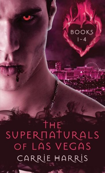 Cover for Carrie Harris · The Supernaturals of Las Vegas Books 1-4 (Paperback Book) (2020)