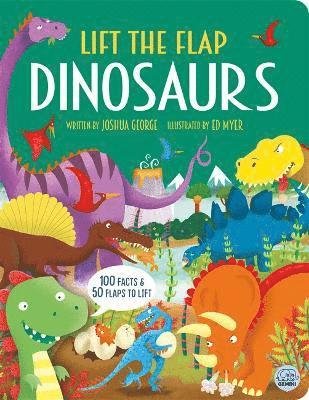 Cover for Joshua George · Dangerous Dinosaurs - Interactive History Book for Kids - Lift-the-flap History (Inbunden Bok) (2024)