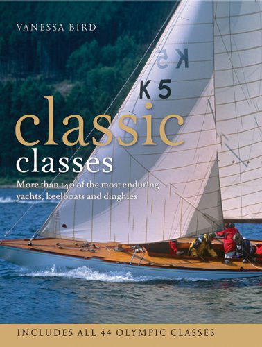 Classic Classes - Vanessa Bird - Books - WoodenBoat Publications - 9781934982075 - April 12, 2012