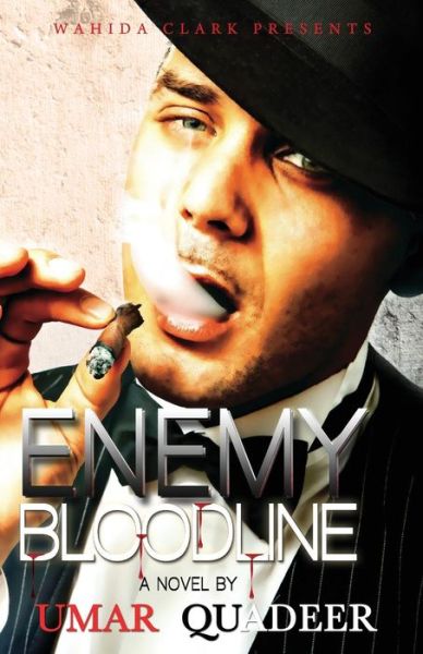 Cover for Umar Quadeer · Enemy Bloodline (Wahida Clark Presents) (Paperback Book) (2014)