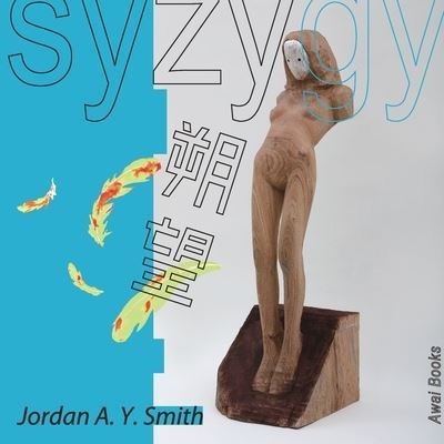 Cover for Jordan a y Smith · Syzygy (Paperback Book) (2020)