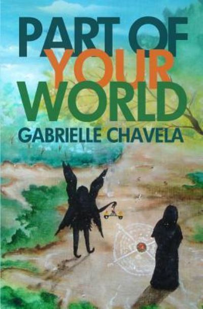 Cover for Gabrielle Chavela · Part of your World (Paperback Book) (2012)