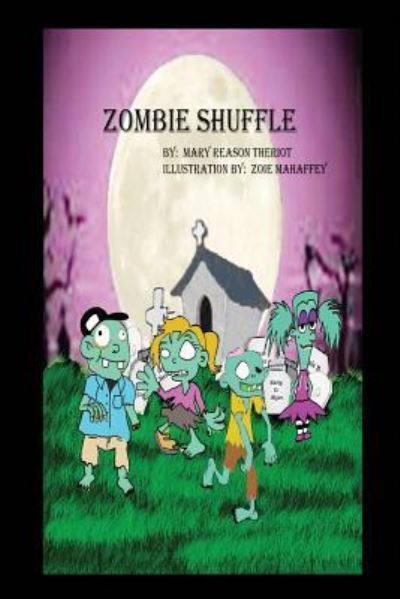 Cover for Mary Theriot · Zombie Shuffle (Paperback Book) (2016)