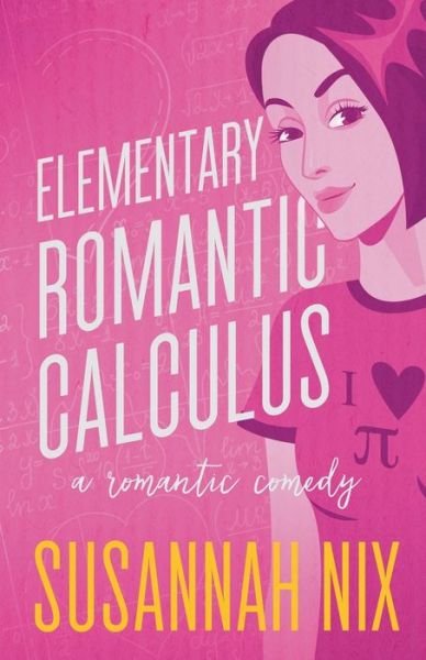 Cover for Susannah Nix · Elementary Romantic Calculus (Taschenbuch) (2021)