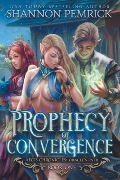 Cover for Shannon Pemrick · Prophecy of Convergence (Paperback Book) (2019)