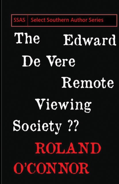 Cover for Roland O'Connor · The Edward De Vere Remote Viewing Society (Paperback Book) (2020)