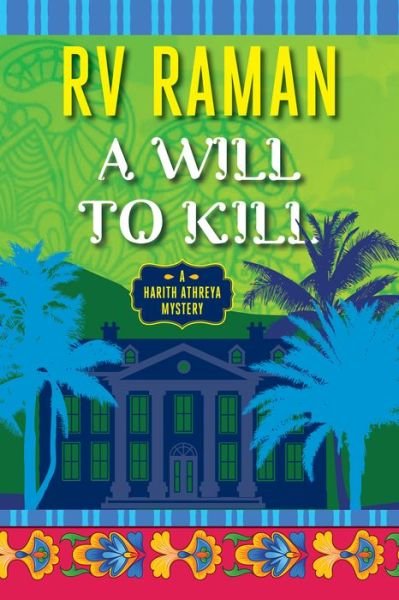 Cover for RV Raman · A Will to Kill - Harith Athreya (Innbunden bok) (2020)