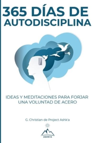 Cover for G Christian · 365 Dias de Autodisciplina (Paperback Book) (2019)