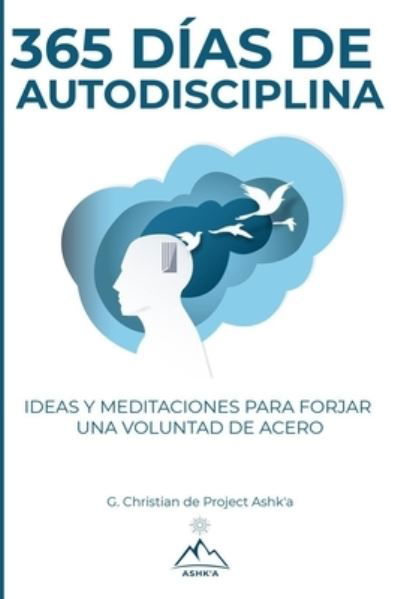 Cover for G Christian · 365 Dias de Autodisciplina (Taschenbuch) (2019)