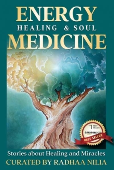 Cover for Radhaa Publishing House · Energy Healing &amp; Soul Medicine (Paperback Book) (2022)