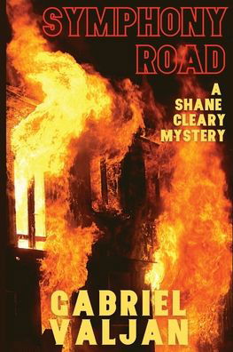 Cover for Gabriel Valjan · Symphony Road : A Shane Cleary Mystery (Taschenbuch) (2021)