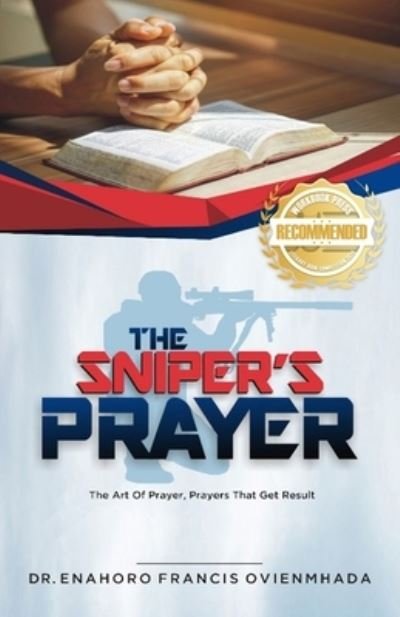 Cover for Enahoro Francis Ovienmhada · The Sniper's Prayer (Paperback Book) (2021)