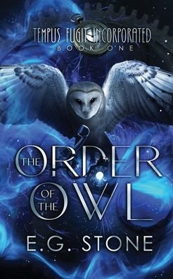 E. G. Stone · The Order of the Owl (Paperback Bog) (2022)