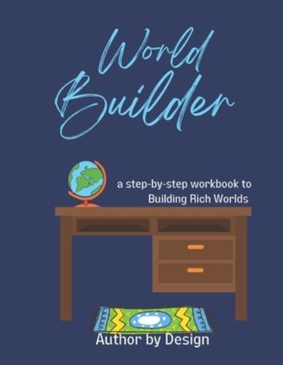 Cover for Author by Design · World Builder (Paperback Book) (2022)