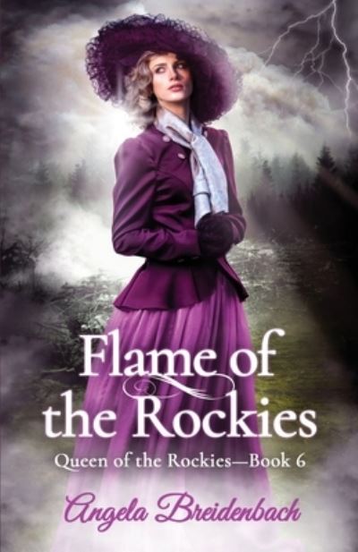 Flame of the Rockies - Angela Breidenbach - Other - Gems Of Wisdom - 9781957132075 - February 1, 2022