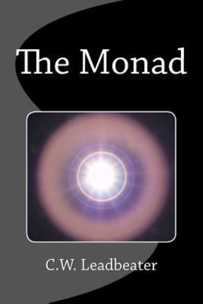 Cover for C W Leadbeater · The Monad (Paperback Bog) (2017)
