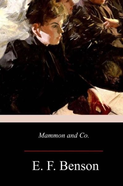 Cover for E F Benson · Mammon and Co. (Paperback Bog) (2017)