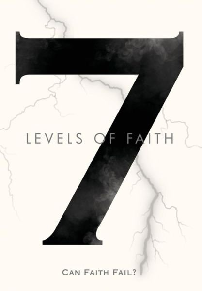 Cover for Enoch David Rich · 7 Levels of Faith (Hardcover bog) (2018)