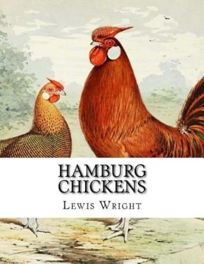 Cover for Lewis Wright · Hamburg Chickens (Paperback Bog) (2017)
