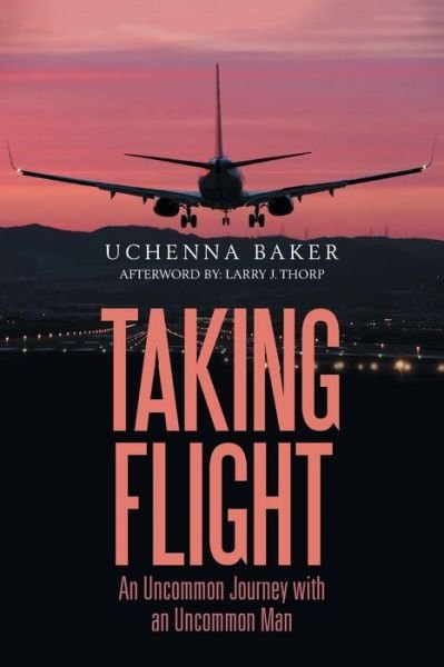 Cover for Uchenna Baker · Taking Flight (Paperback Bog) (2018)