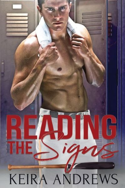 Cover for Keira Andrews · Reading the Signs (Paperback Book) (2016)