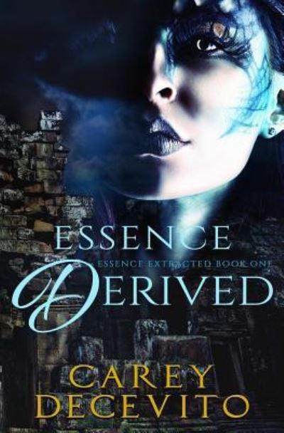 Cover for Carey Decevito · Essence Derived (Paperback Book) (2018)