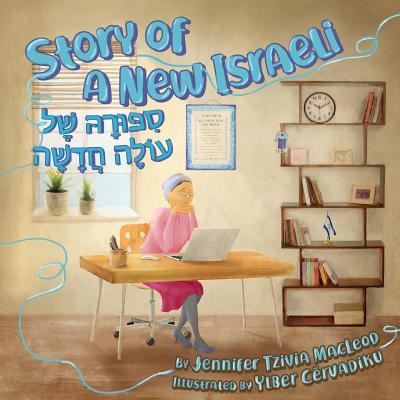 Cover for Jennifer Tzivia MacLeod · Story of a New Israeli (Pocketbok) (2019)