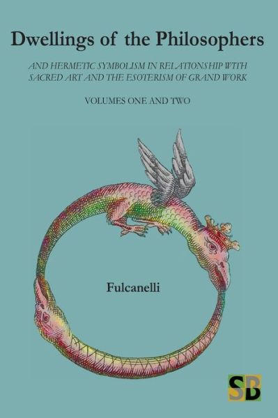 Cover for Fulcanelli · Dwellings of the Philosophers (Paperback Book) (2019)