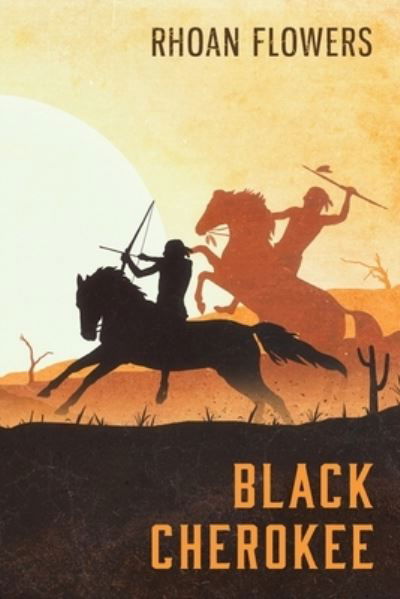 Cover for Rhoan Flowers · Black Cherokee (Pocketbok) (2021)