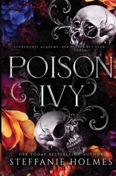 Cover for Steffanie Holmes · Poison Ivy (Book) (2023)