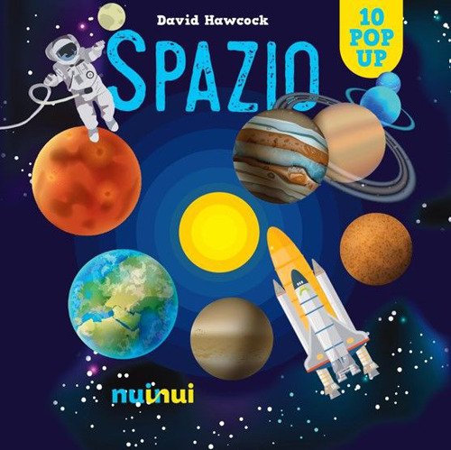 Cover for David Hawcock · Spazio. Libro Pop Up. Ediz. A Colori (Book)