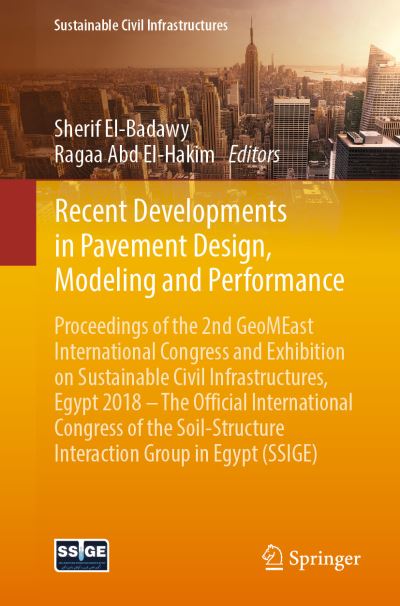 Cover for Recent Developments in Pavement Design Modeling and Performance (Book) [1st ed. 2019 edition] (2018)