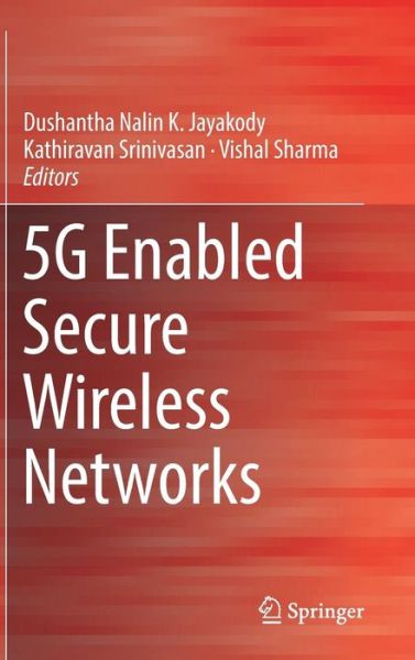 Cover for 5G Enabled Secure Wireless Networks (Hardcover Book) [2019 edition] (2019)