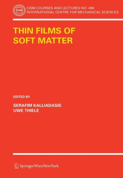 Cover for Serafim Kalliadasis · Thin Films of Soft Matter - CISM International Centre for Mechanical Sciences (Paperback Book) [2007 edition] (2007)